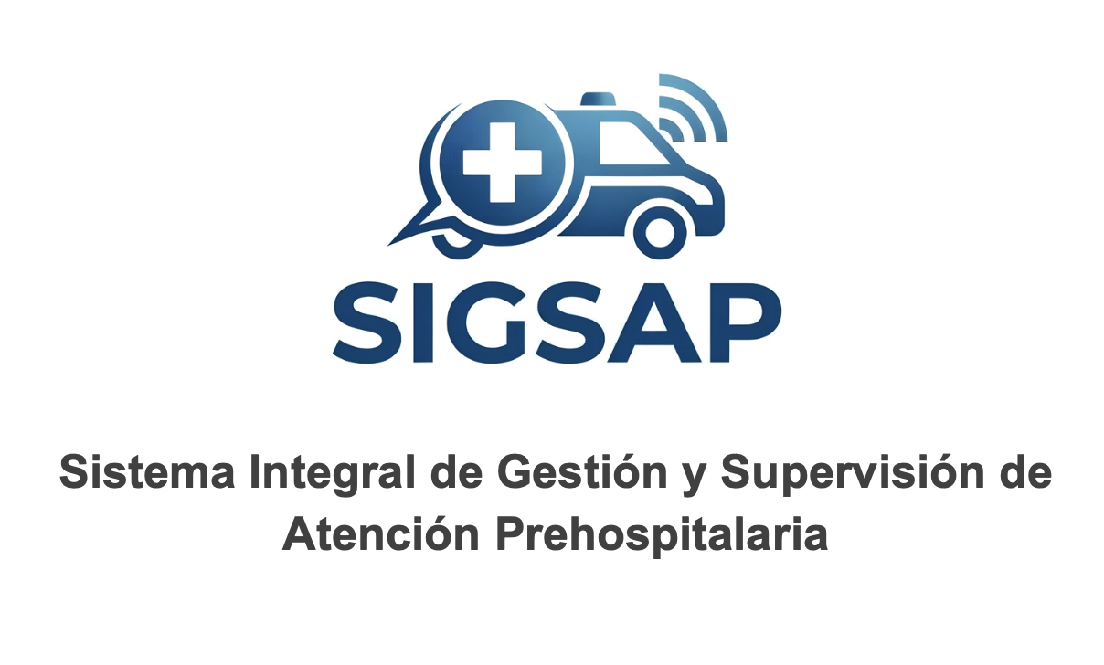 SIGSAP - Sistema de Gestión Integral de Atención Prehospitalaria